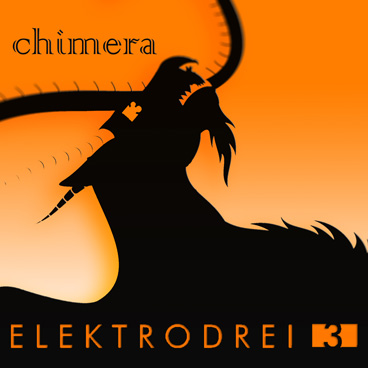 CHIMERA ALBUM by ELEKTRODREI